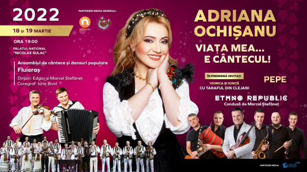 Adriana Ochișanu - Viața mea e cântecul!
