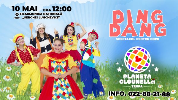 DING DANG - Spectacol pentru Copii realizat de Trupa Planeta Clounella