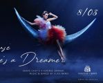 Because She's a Dreamer, 8th of March Dinner