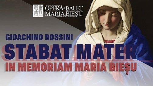 Stabat Mater - in memoriam Maria Bieșu
