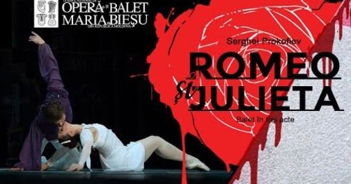 Romeo şi Julieta - balet în trei acte de Serghei Prokofiev