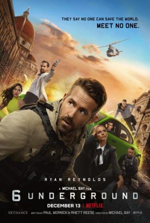 "6 Underground" Movie