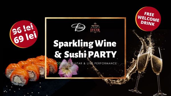 Live Performance Sparkling Wine & Sushi Party