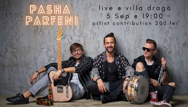 Pasha Parfeni Band LIVE