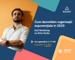 Cum dezvoltăm organizații exponențiale în 2020