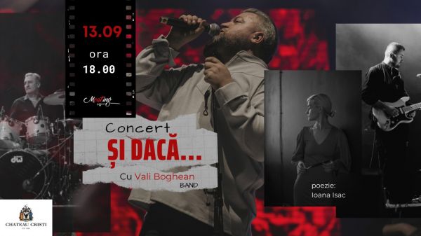 ”Și dacă...” cu Vali Boghean Band & Ioana Isac