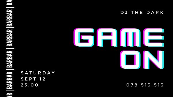 GAME ON | Dj The Dark