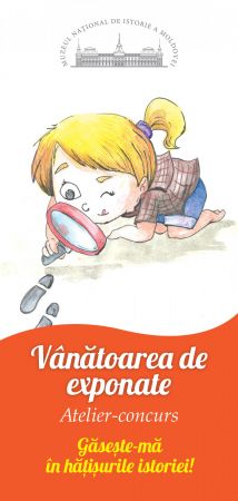 „Vânătoarea de exponate” Atelier-concurs