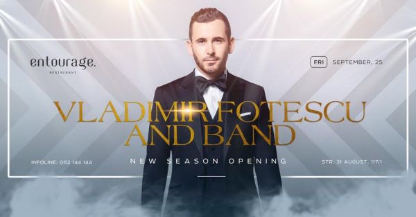 New Season Opening. Vladimir Fotescu&Band.