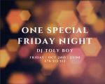 One special Friday Night | DJ Toly Boy