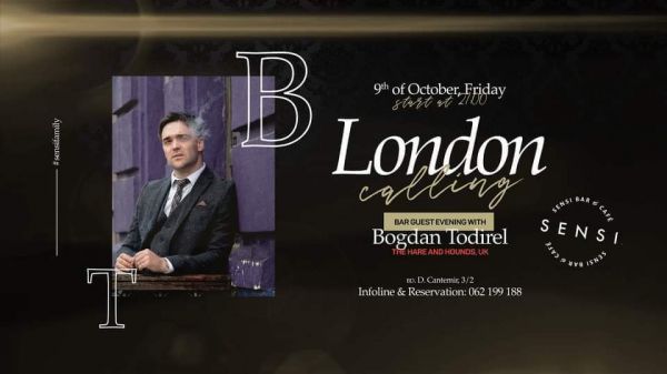London Calling | Bar Guest Evening with Bogdan Todirel