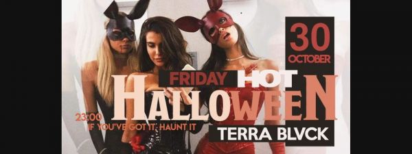 Friday Hot Halloween!