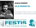 #FESTIS - EA ȘI NUMAI EA Andrei Ivanov