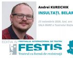 #FESTIS - Insultați. Belarus(ia) de Andrei Kureichik