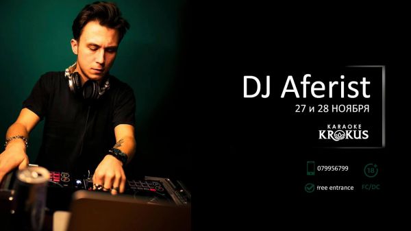 2Nights with DJ Aferist