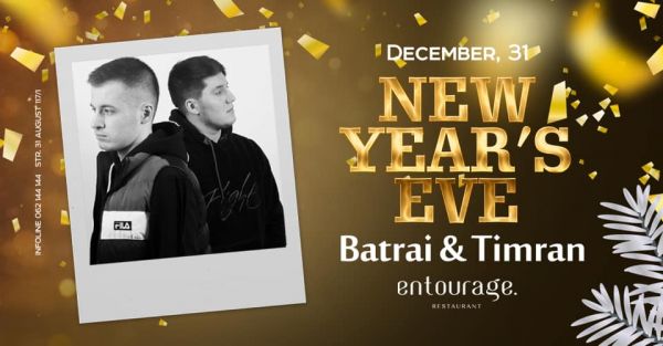 New Year’s Eve. Batrai&Timran.