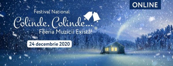 Festivalul Internațional "Colinde, Colinde... " ediția a X-a ONLINE.