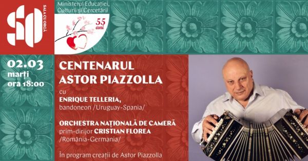 CENTENARUL ASTOR PIAZZOLLA