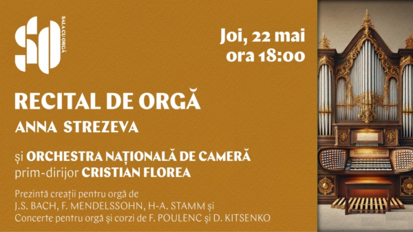 RECITAL DE ORGĂ