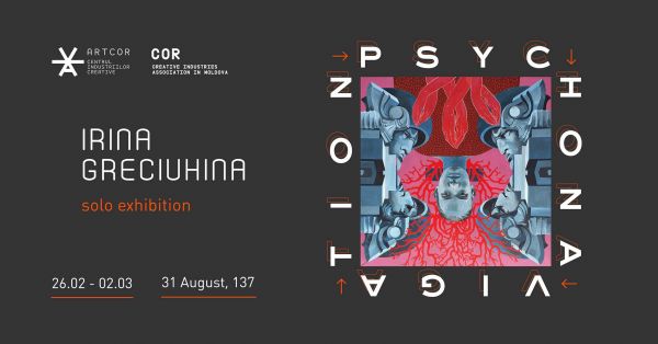 Expoziția personală / Irina Greciuhina / Psychonavigation