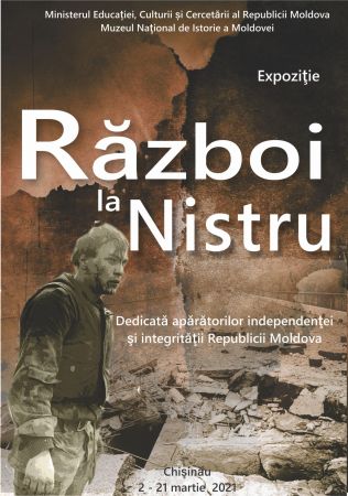 Expoziţie temporară „Război la Nistru”