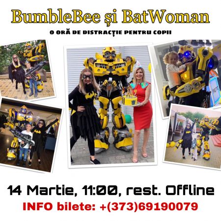 Liga Robotilor - Eveniment Festiv pentru Copii cu BumbleBee și BatWoman