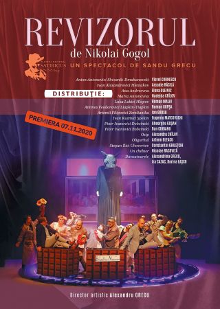 Premiera - REVIZORUL de Nikolai GOGOL