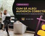 Webinar Gratuit: Cum să alegi audiența corectă pentru promovarea pe Facebook și Instagram