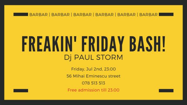 Freakin' Friday Bash! | Dj Paul Storm