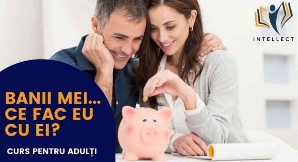Banii mei, ce fac eu cu ei?