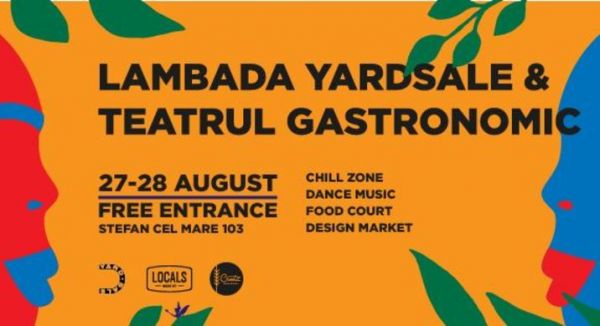 Lambada Yard Sale & Teatrul Gastronomic