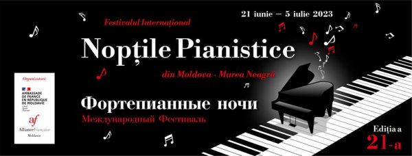 Festivalul Internațional Nopțile Pianistice din Moldova - Marea Neagră