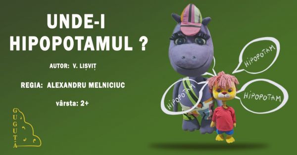 UNDE-I HIPOPOTAMUL?