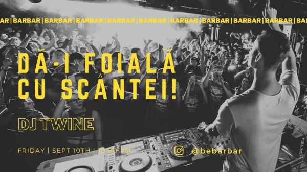 Da-i foiala cu scantei! | Dj Twine