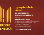 ORGA - REGELE INSTRUMENTELOR/ concert educativ