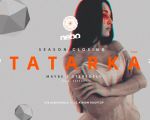 Nebo Season Closing w. Tatarka [UA]