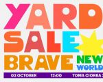 YARDSALE Brave New World