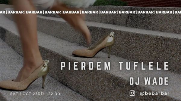 PIERDEM TUFLELE | DJ WADE