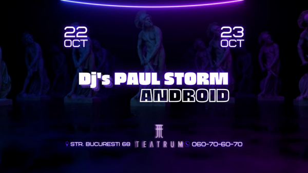 DJ Paul Storm & Andriod