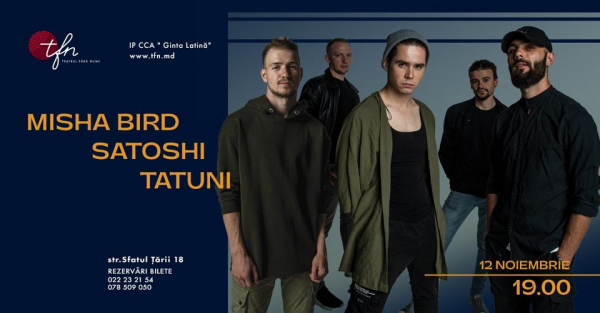 SATOSHI | TATUNI | MISHA BIRD Live la TFN