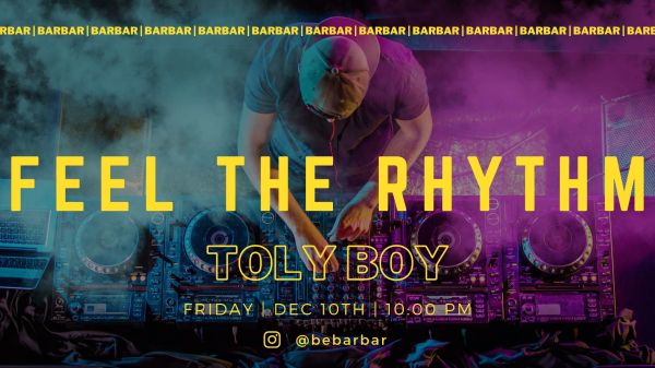 Feel the rhythm | TOLY BOY
