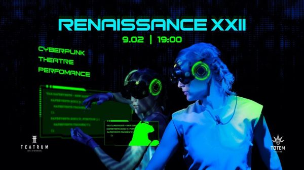 Renaissance XXII