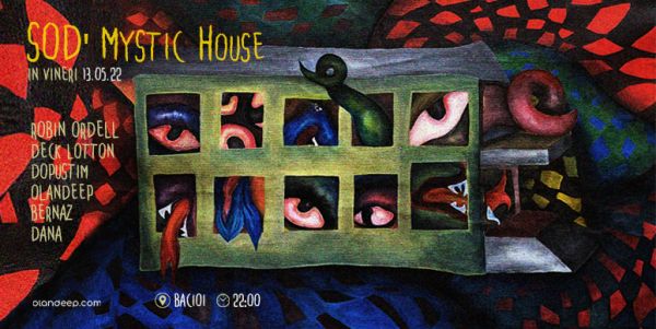 SOD'22: Mystic House :în Vineri 13