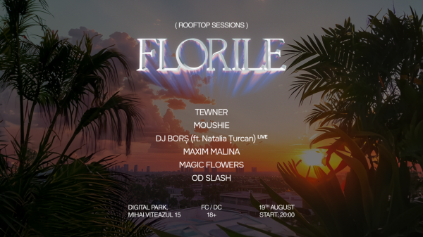 FLORILE: AUGUST ROOFTOP SESSIONS