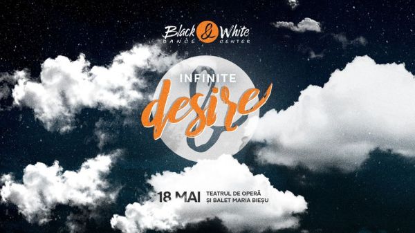 Concertul Infinite Desire