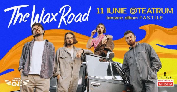 THE WAX ROAD - PASTILE