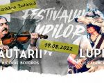 Festivalul Lupilor – Lupii lui Calancea și Lăutarii lui Botgros