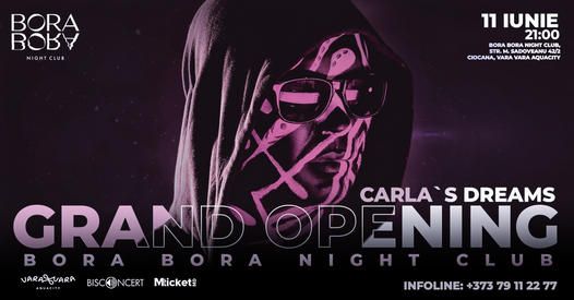 GRAND OPENING BORA BORA Night Club | CARLA'S DREAMS!