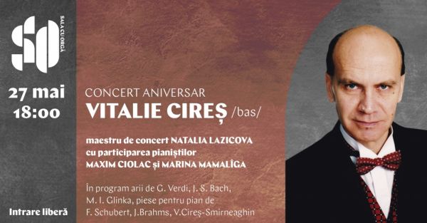 VITALIE CIRES - ANNIVERSARY CONCERT