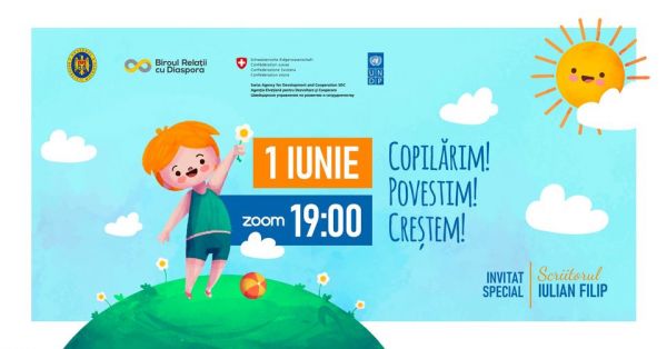 1 IUNIE - Copilarim! Povestim! Crestem!